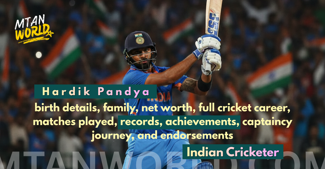 Hardik Pandya Biography, Net Worth, Career Stats, Records & Achievements