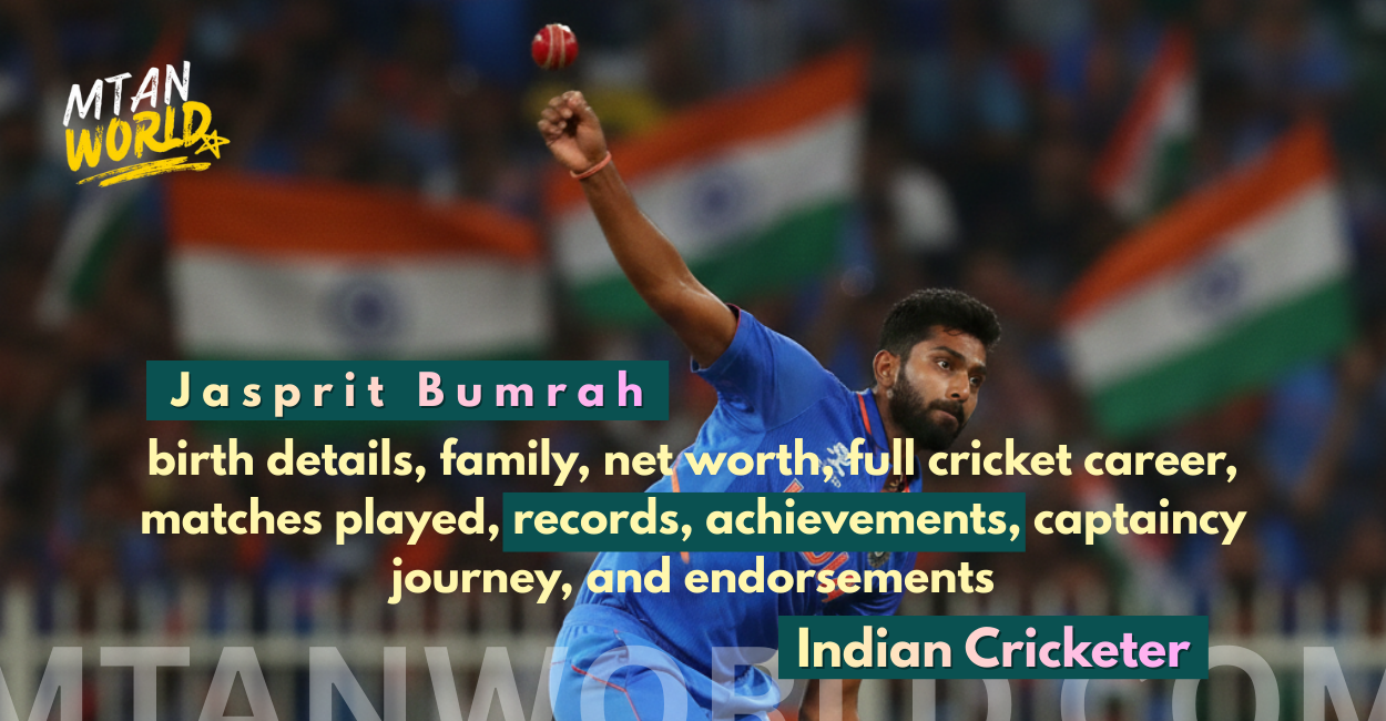 Jasprit Bumrah Biography, Net Worth, Career Stats, Records & Achievements
